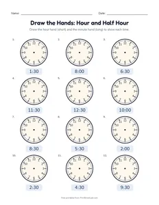 Draw the Hands: Hour and Half Hour printable worksheet for kindergarten and grade 1