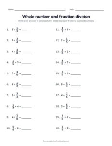 Whole number and fraction division printable worksheet for grades 5 and 6