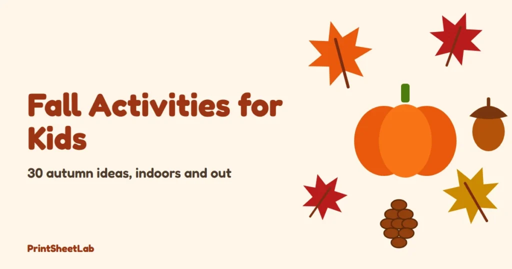 Fall activities for kids cover with autumn leaves, a pumpkin, an acorn and a pine cone