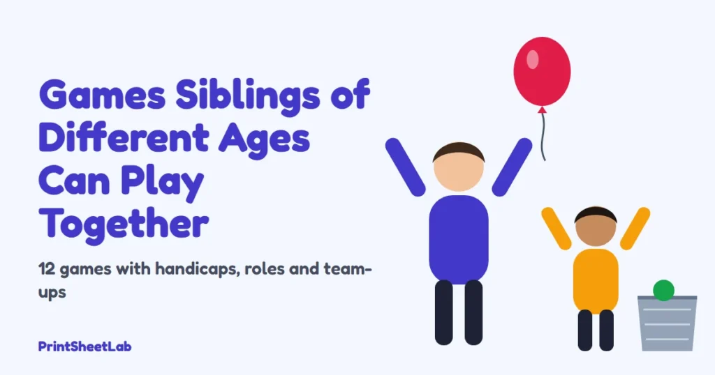 Games for siblings cover with an older and a younger child playing balloon keep-up and sock basketball