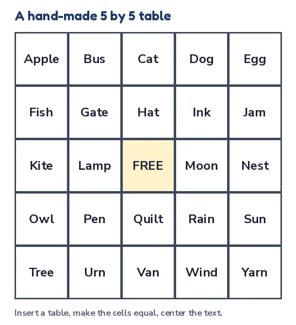 Make bingo cards in Word: a hand-made five by five table with a free center square