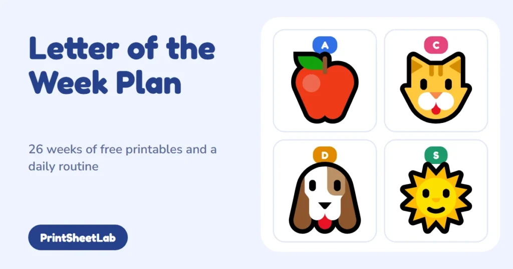 Letter of the week plan for 26 weeks with free printables